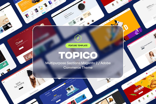 Topico - Responsive Magento 2 Theme