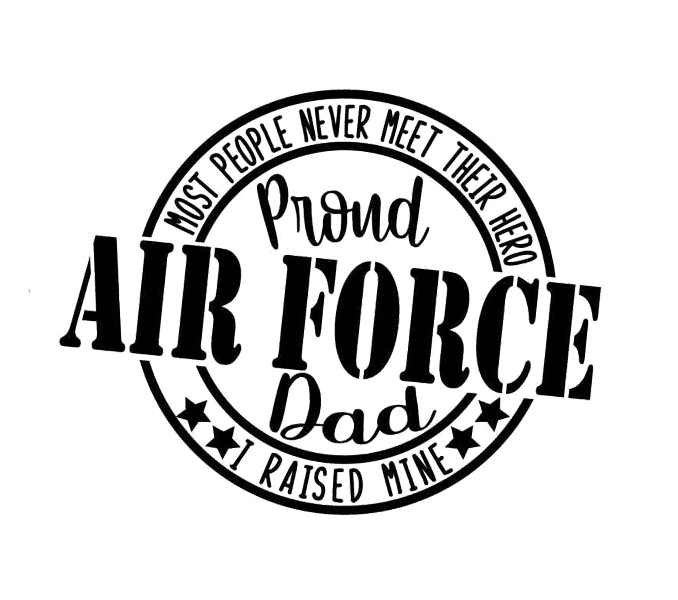 Air Force Dad Svg File - Proud Air Force Dad Svg Design - Usa Army Dad